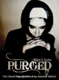 Title: PURGED, Author: Shane Rotkis