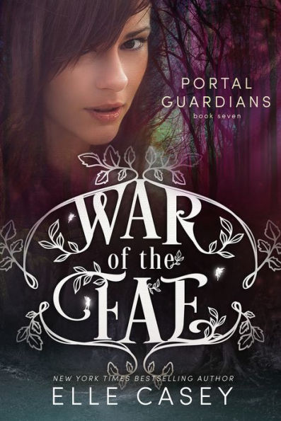 War of the Fae: Book 7 (Portal Guardians)