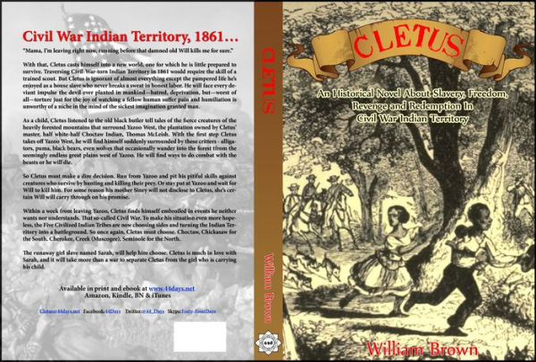 Cletus: An Historical Novel about Slavery, Freedom, Revenge and Redemption in Civil War Indian Territory