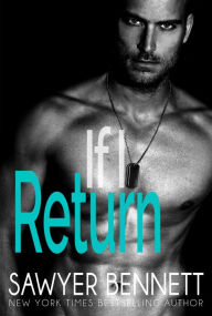 Title: If I Return, Author: Sawyer Bennett