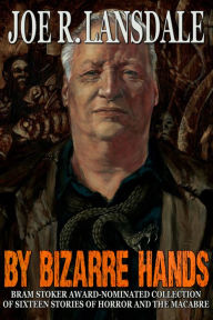 Downloads pdf books free By Bizarre Hands in English by Joe R. Lansdale 9780486805610 