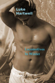 Title: Locomotives in Winter, Author: Luke Hartwell