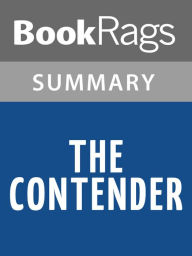 Title: The Contender by Robert Lipsyte l Summary & Study Guide, Author: BookRags