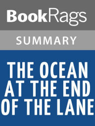 Title: The Ocean at the End of the Lane by Neil Gaiman l Summary & Study Guide, Author: BookRags