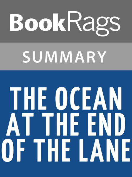 The Ocean at the End of the Lane by Neil Gaiman l Summary & Study Guide