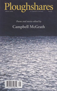 Ploughshares Spring 2004 Guest-Edited by Campbell McGrath