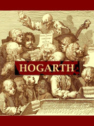 Title: The Works of William Hogarth, Author: John Trusler