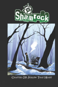 Title: Shamrock Chapter 9, Author: Chloe LaPointe