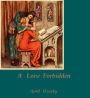 A Love Forbidden
