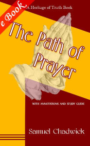 Title: The Path of Prayer, Author: Samuel Chadwick