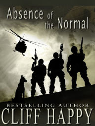 Title: Absence of the Normal, Author: Clifford Happy
