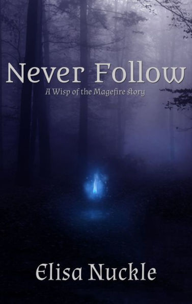 Never Follow