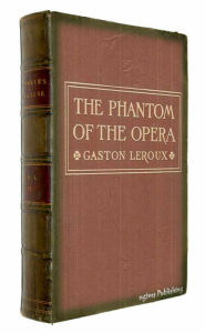 Title: The Phantom of the Opera (Illustrated + FREE audiobook link + Active TOC), Author: Gaston Leroux
