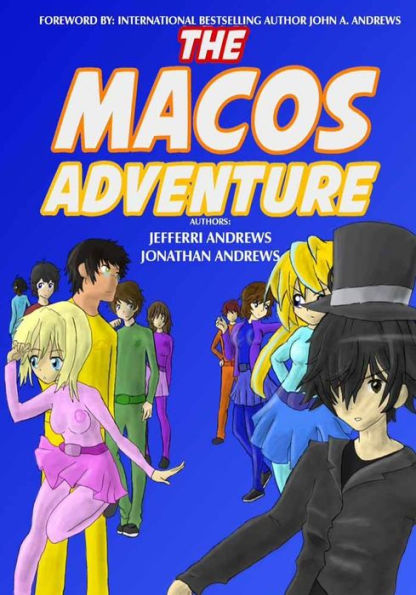 The Macos Adventure