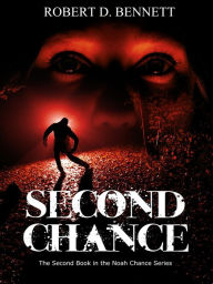Title: Second Chance, Author: Robert Bennett