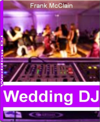 Expand Your Wedding Dj Services Mixcity Blog Mixcity Blog