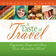 Title: A Taste of Travel, Author: Nancy Lyon Kyte