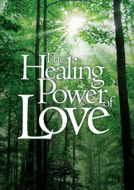 Title: Healing Power Of Love, Author: Jerry D. Thomas