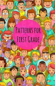 Title: Patterns for First Graders, Author: Greg Sherman