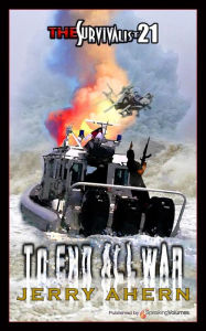 Title: To End All War, Author: Jerry Ahern