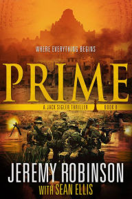 Title: Prime (A Jack Sigler Thriller), Author: Jeremy Robinson