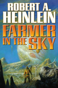 Title: Farmer in the Sky, Author: Robert A. Heinlein