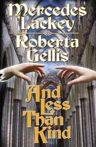 Title: And Less than Kind (Scepter'd Isle Series #4), Author: Mercedes Lackey