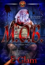 Title: M.O.B., Author: E-Glam