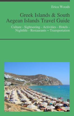 Greek Islands & South Aegean Islands Travel Guide: Culture ...