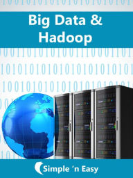 Title: Big Data and Hadoop, Author: Kalpit Jain