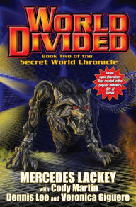 World Divided: Book Two of the Secret World Chronicles