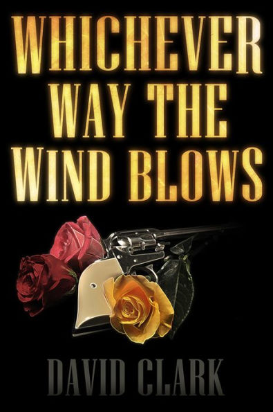 Whichever Way the Wind Blows