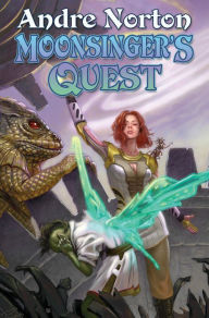 Title: Moonsinger's Quest, Author: Andre Norton