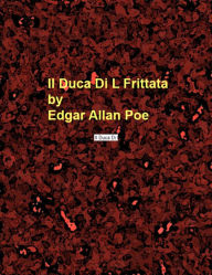 Title: Il Duca Di L Frittata, Author: Edgar Allan Poe