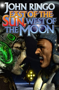 Title: East of the Sun, West of the Moon, Author: John Ringo