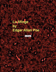Title: La Sfinge, Author: Edgar Allan Poe
