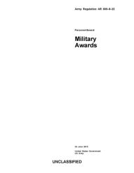 Title: Army Regulation AR 600-8-22 Military Awards 24 June 2013, Author: United States Government US Army