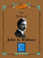 Works of John A. Widtsoe