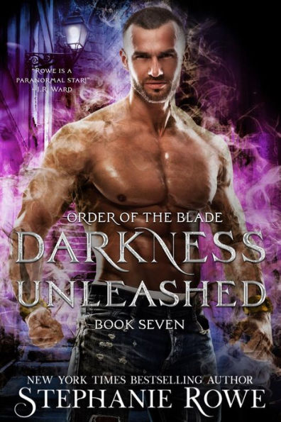 Darkness Unleashed (Order of the Blade)