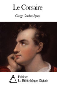 Title: Le Corsaire, Author: George Gordon Byron