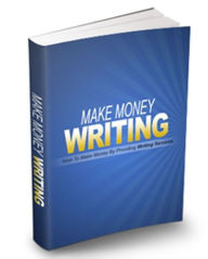 Title: How To Make Money With Your Writing, Author: Raymond