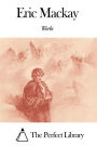 Works of Eric Mackay