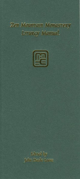 Zen Mountain Monastery Liturgy Manual