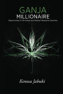 Ganja Millionaire