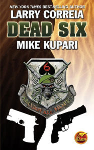 Title: Dead Six, Author: Mike Kupari