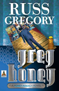 Title: Greg Honey, Author: Russ Gregory