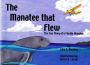 The Manatee That Flew