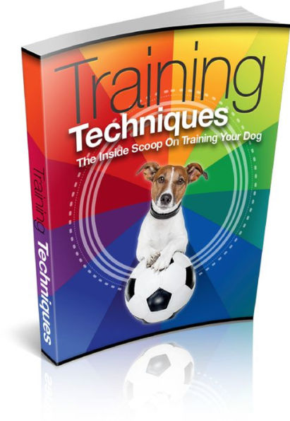 Dog Training Techniques Be A Success At Training Your Pet