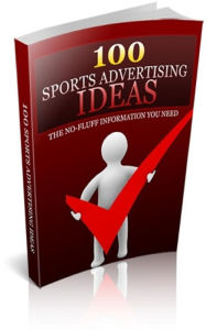 Title: 100 Sports Advertising Ideas, Author: Jimmy Cai
