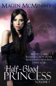 Title: Half-Blood Princess, Author: Magen McMinimy